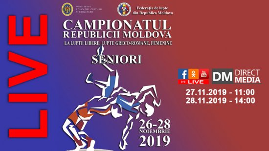 Live: Campionatul Republicii Moldova de Lupte, Seniori | 27-28.11.2019