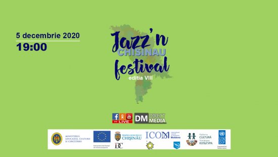 LIVE: "Jazz'n Chisinau Festival" ed. VIII 05.12.2020