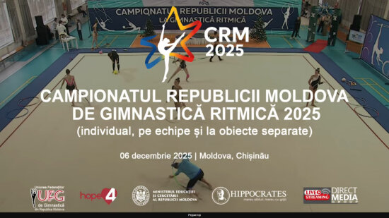 LIVE: Campionatul Republicii Moldova de Gimnastică Ritmică 2025 | 05-07.12.2025